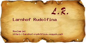 Larnhof Rudolfina névjegykártya